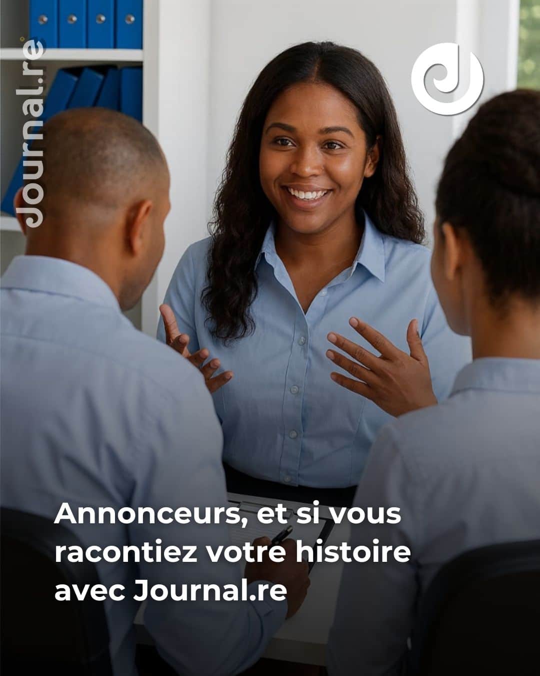 Annonceurs, et si vous racontiez votre histoire avec Journal.re