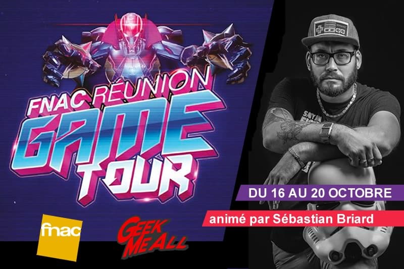 Ne manquez pas le « Fnac Réunion Game Tour » aux quatre coins de l'île