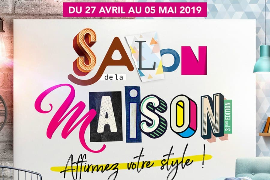 31ème volet du Salon de la Maison du 27 avril au 5 mai 2019