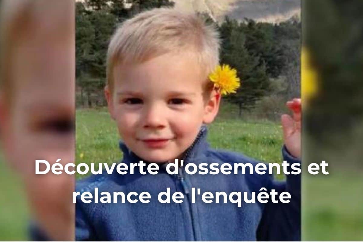 Mort du petit Émile découverte d'ossements et relance de l'enquête